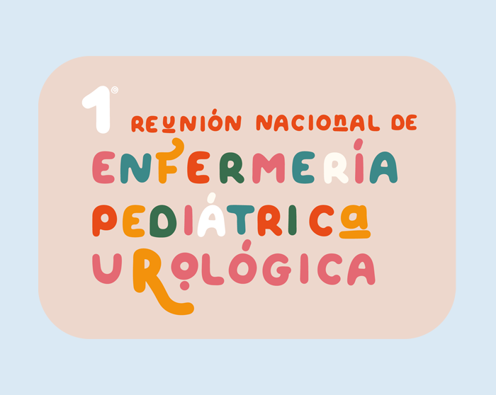 I Reunión Nacional de Enfermería Urológica Pediátrica